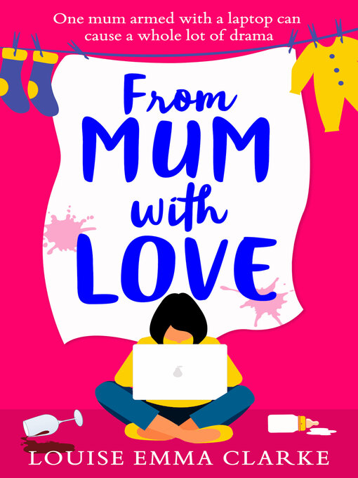 Title details for From Mum With Love by Louise Emma Clarke - Available